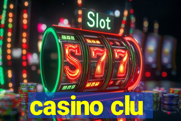 casino clu