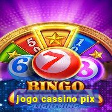 jogo cassino pix