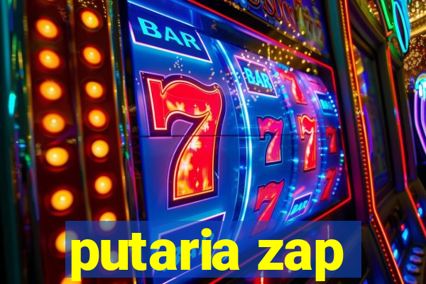 putaria zap