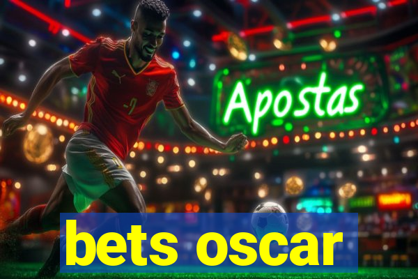 bets oscar