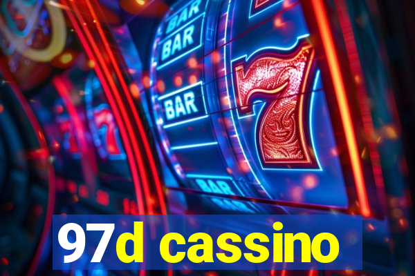 97d cassino