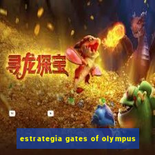 estrategia gates of olympus