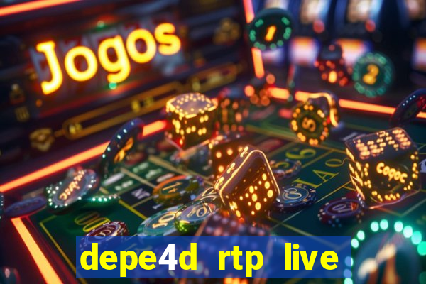 depe4d rtp live slot online pgsoft