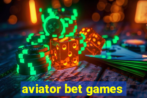 aviator bet games