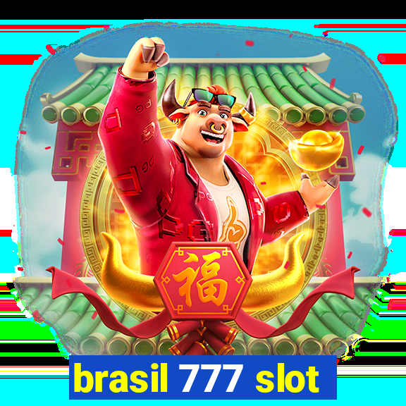 brasil 777 slot