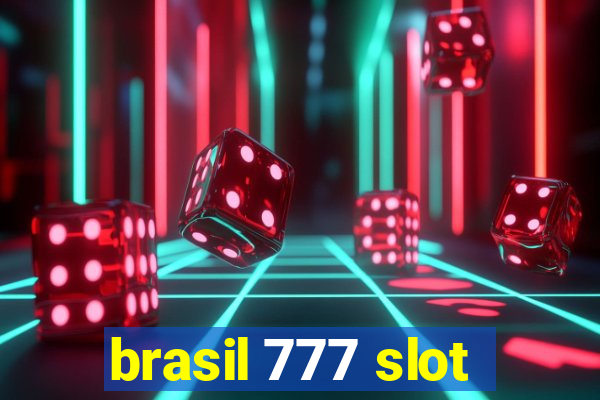 brasil 777 slot