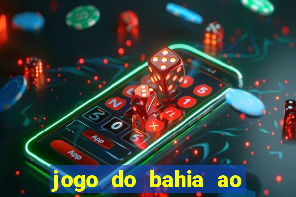 jogo do bahia ao vivo sbt