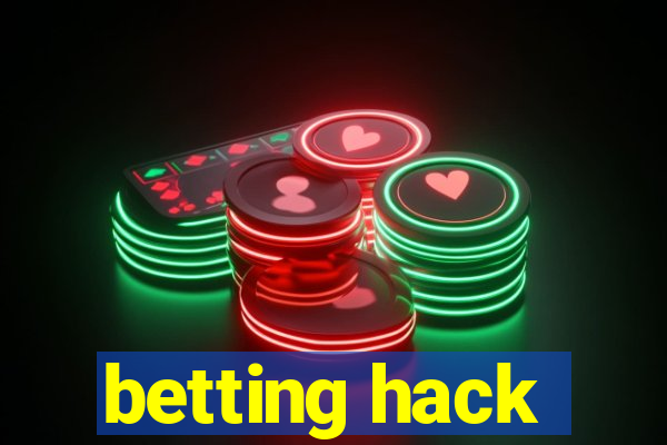 betting hack