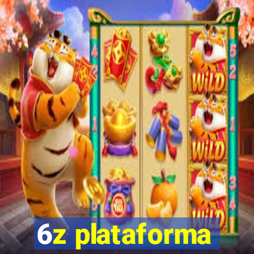 6z plataforma