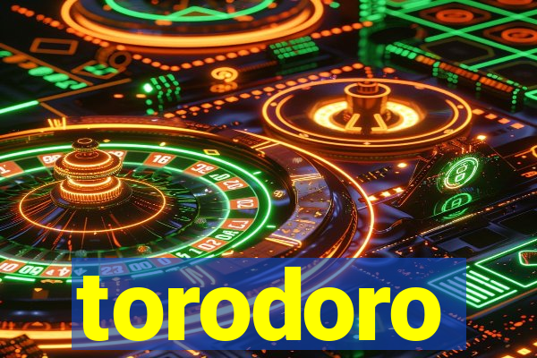 torodoro