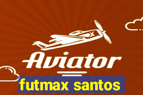 futmax santos