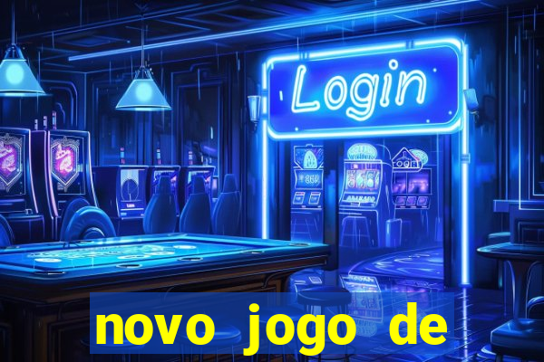 novo jogo de ganhar dinheiro