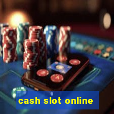 cash slot online