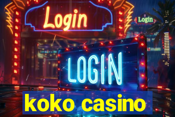 koko casino