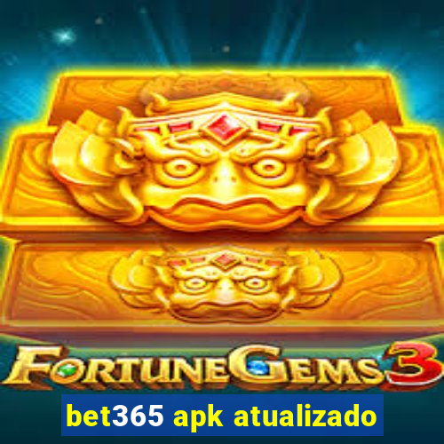 bet365 apk atualizado