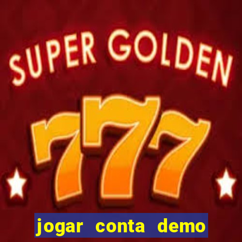 jogar conta demo fortune tiger