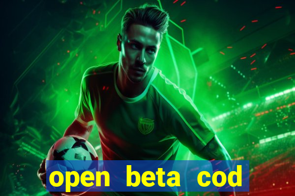 open beta cod black ops 6