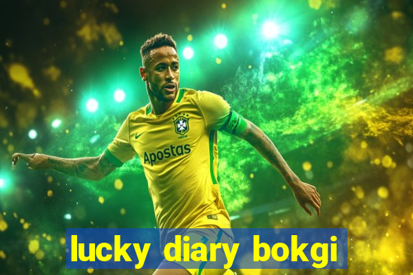 lucky diary bokgi