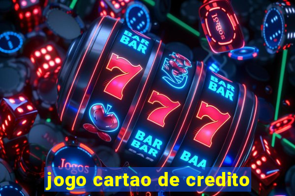 jogo cartao de credito