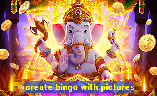 create bingo with pictures