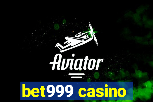 bet999 casino