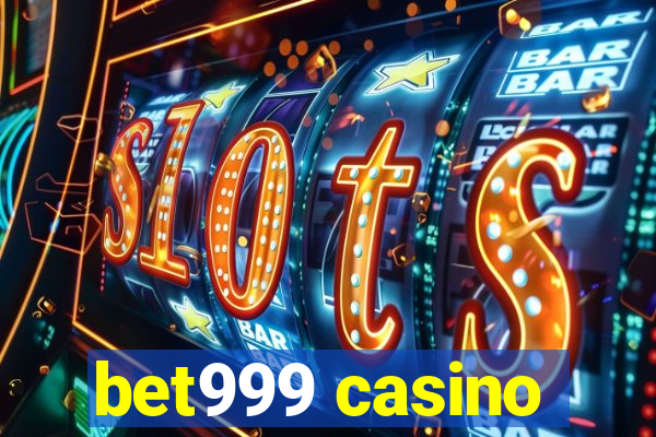 bet999 casino