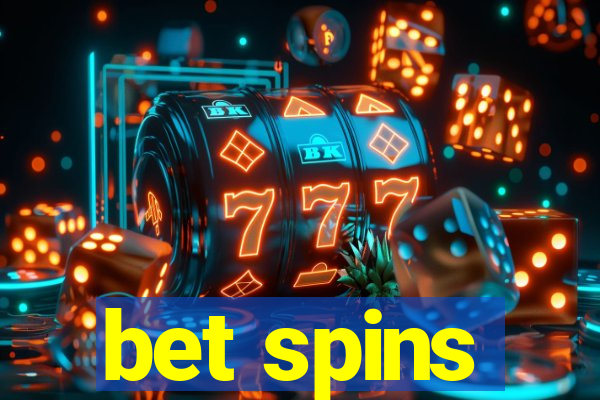 bet spins