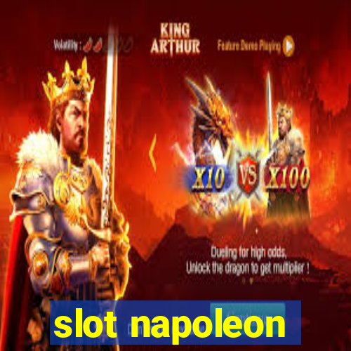 slot napoleon