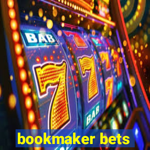 bookmaker bets