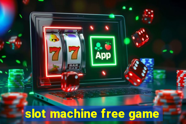 slot machine free game