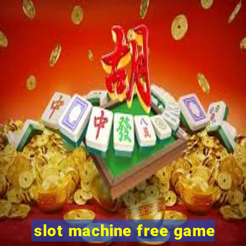 slot machine free game