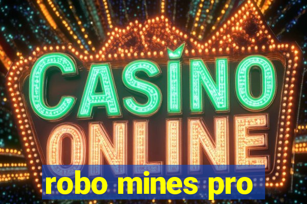 robo mines pro