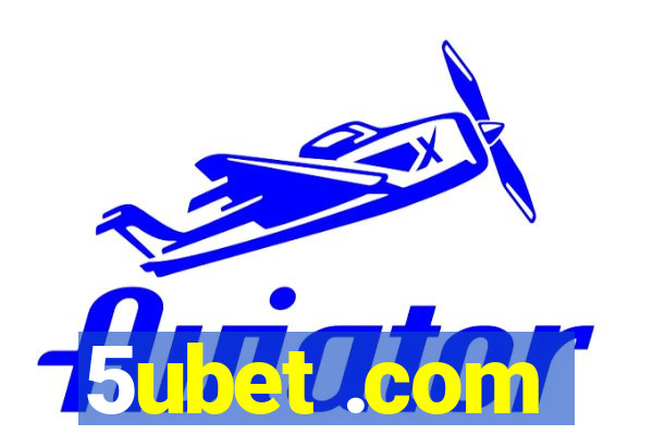 5ubet .com