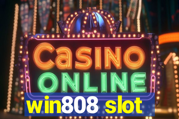 win808 slot