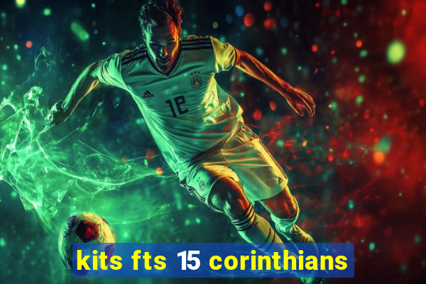 kits fts 15 corinthians