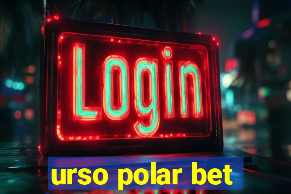 urso polar bet