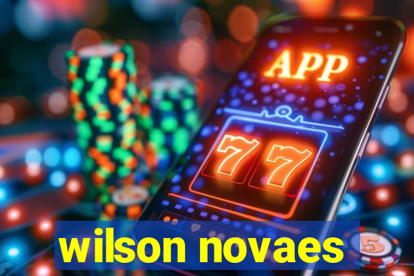 wilson novaes