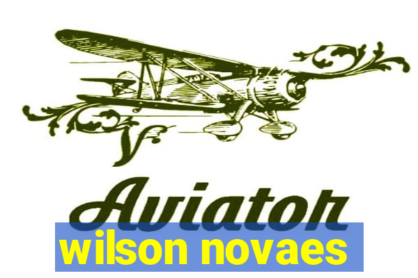 wilson novaes