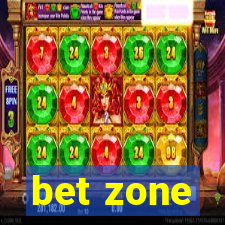 bet zone