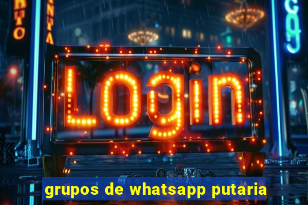 grupos de whatsapp putaria