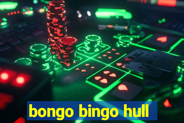 bongo bingo hull