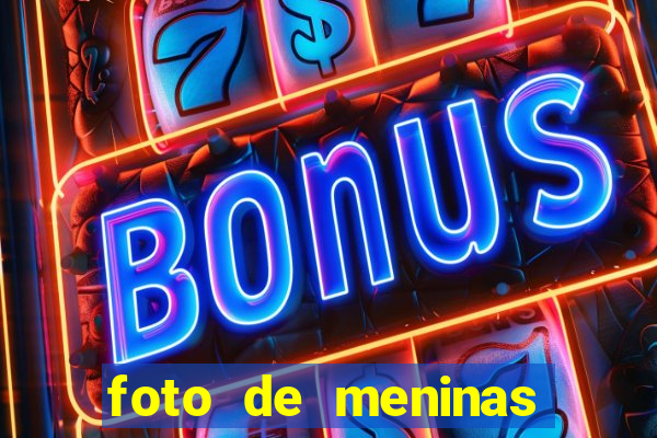 foto de meninas bonitas fake