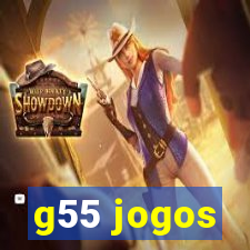 g55 jogos