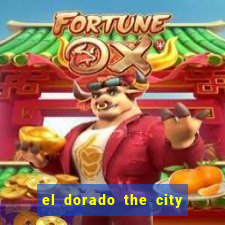 el dorado the city of gold slot free play