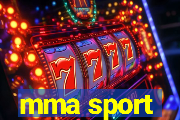 mma sport