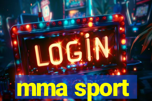 mma sport