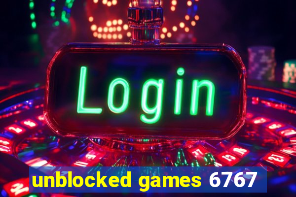 unblocked games 6767