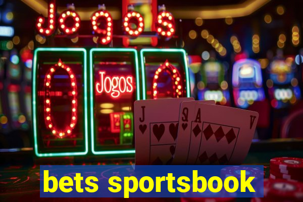 bets sportsbook