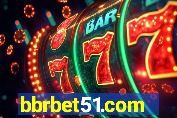 bbrbet51.com