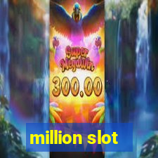 million slot